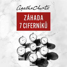 Audiokniha Záhada sedmi ciferníků  - autor Agatha Christie   - interpret Petr Kubes