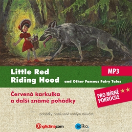 Audiokniha Little Red Riding Hood and Other Famous Fairy Tales   - interpret skupina hercov