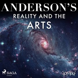Audiokniha Anderson’s Reality and the Arts  - autor Albert A. Anderson   - interpret Albert A. Anderson