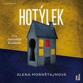 Audiokniha Hotýlek  - autor Alena Mornštajnová   - interpret Jaromír Dulava