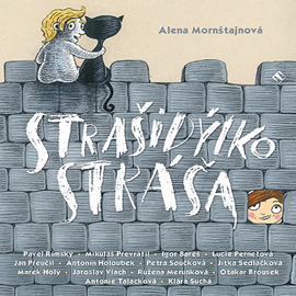 Audiokniha Strašidýlko Stráša  - autor Alena Mornštajnová   - interpret skupina hercov