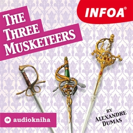 Audiokniha The Three Musketeers  - autor Alexandre Dumas  