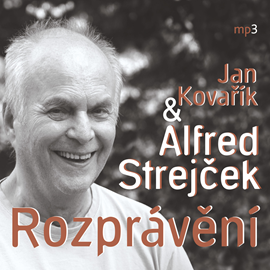 Audiokniha Rozprávění  - autor Jan Kovařík;Alfred Strejček   - interpret skupina hercov