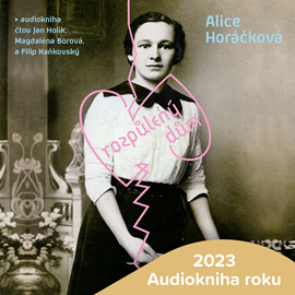 Audiokniha Rozpůlený dům  - autor Alice Horáčková   - interpret skupina hercov