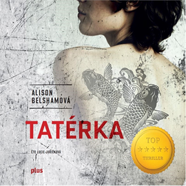 Audiokniha Tatérka  - autor Alison Belsham   - interpret Lucie Juřičková