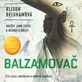 Audiokniha Balzamovač  - autor Alison Belsham   - interpret skupina hercov