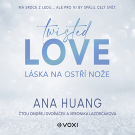 Audiokniha Twisted Love: Láska na ostří nože  - autor Ana Huang   - interpret skupina hercov