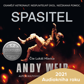 Audiokniha Spasitel  - autor Andy Weir   - interpret Lukáš Hlavica