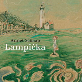 Audiokniha Lampička  - autor Annet Schaap   - interpret Tereza Dočkalová