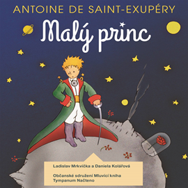 Audiokniha Malý princ  - autor Antoine de Saint-Exupéry   - interpret skupina hercov