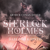 Audiokniha Sherlock Holmes – Ďáblovo kopyto  - autor Arthur Conan Doyle   - interpret Václav Knop
