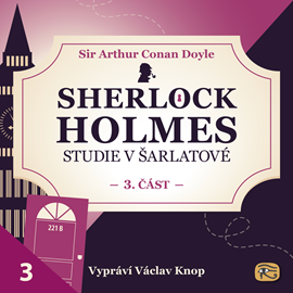 Audiokniha Studie v šarlatové – 3. část  - autor Arthur Conan Doyle   - interpret Václav Knop