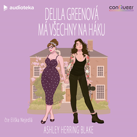 Audiokniha Delila Greenová má všechny na háku  - autor Ashley Herring Blake   - interpret Eliška Nejedlá