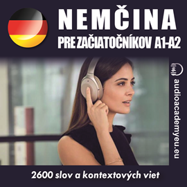 Audiokniha Nemčina - slovná zásoba pre začiatečnikov A1-A2  - autor Audioacademyeu   - interpret Audioacademyeu