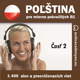 Audiokniha Polština pre mierne pokročilých B1, časť 2  - autor Tomáš Dvořáček   - interpret skupina hercov