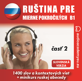 Audiokniha Ruština pre mierne pokročilých B1, časť 2  - autor Tomáš Dvořáček   - interpret skupina hercov