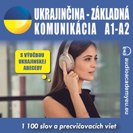 Audiokniha Ukrajinčina – základná komunikácia A1-A2  - autor Audioacademyeu   - interpret Audioacademyeu