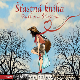 Audiokniha Šťastná kniha   - autor Barbora Šťastná   - interpret Marie Ludvíková