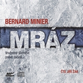 Audiokniha Mráz  - autor Bernard Minier   - interpret Jiří Žák