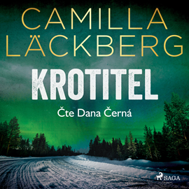 Audiokniha Krotitel  - autor Camilla Läckbergová   - interpret Dana Černá