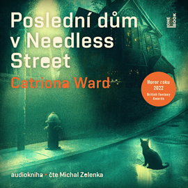Audiokniha Poslední dům v Needless Street  - autor Catriona Wardová   - interpret Michal Zelenka