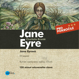 Audiokniha Jane Eyre  - autor Charlotte Brontëová;Sabrina D.Harris   - interpret Ailsa Randall