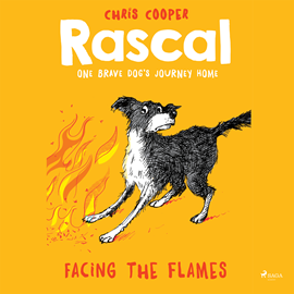 Audiokniha Rascal 4 - Facing the Flames  - autor Chris Cooper   - interpret Jennifer Wagstaffe