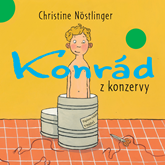 Audiokniha Konrád z konzervy  - autor Christine Nöstlinger   - interpret Oľga Belešová
