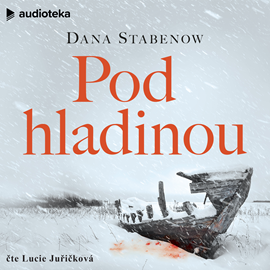 Audiokniha Pod hladinou  - autor Dana Stabenow   - interpret Lucie Juřičková