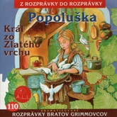 Audiokniha Popoluška  - autor Danica Matulayová;Oľga Janíková   - interpret skupina hercov