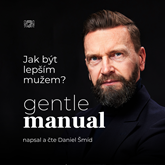 Audiokniha Gentlemanual  - autor Daniel Šmíd   - interpret Daniel Šmíd