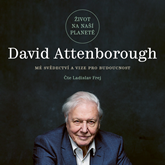 Audiokniha Život na naší planetě  - autor David Attenborough;Jonnie Hughes   - interpret Ladislav Frej