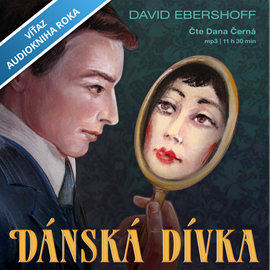 Audiokniha Dánská dívka  - autor David Ebershoff   - interpret Dana Černá