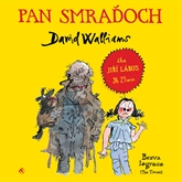 Audiokniha Pan Smraďoch  - autor David Walliams   - interpret Jiří Lábus