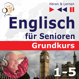 Audiokniha Englisch für Senioren 1-5  - autor Dorota Guzik   - interpret skupina hercov