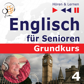 Audiokniha Englisch für Senioren 4: Freizeit  - autor Dorota Guzik   - interpret skupina hercov