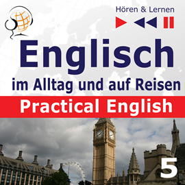 Audiokniha Practical English 5: Im Urlaub  - autor Dorota Guzik   - interpret skupina hercov