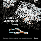 Audiokniha U útulku 5  - autor Edgar Dutka   - interpret skupina hercov