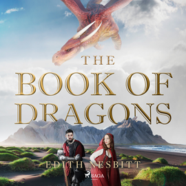 Audiokniha The Book of Dragons  - autor Edith Nesbit   - interpret skupina hercov