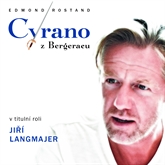 Audiokniha Cyrano z Bergeracu  - autor Edmond Rostand   - interpret skupina hercov
