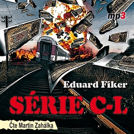 Audiokniha Série C-L  - autor Eduard Fiker   - interpret Martin Zahálka