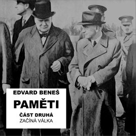 Audiokniha Paměti - část 2: Začíná válka  - autor Edvard Beneš   - interpret Vladimír Vokál