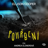 Audiokniha Pohřbení  - autor Ellison Cooper   - interpret Andrea Elsnerová