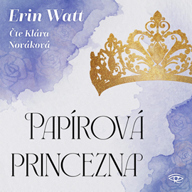 Audiokniha Papírová princezna  - autor Erin Watt   - interpret Klára Nováková