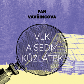 Audiokniha Vlk a sedm kůzlátek  - autor Fan Vavřincová   - interpret Jiří Schwarz
