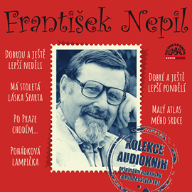 Audiokniha František Nepil: Kolekce audioknih  - autor František Nepil   - interpret skupina hercov