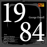 Audiokniha 1984  - autor George Orwell   - interpret skupina hercov