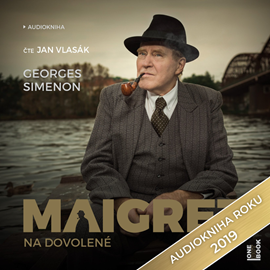 Audiokniha Maigret na dovolené  - autor Georges Simenon   - interpret Jan Vlasák