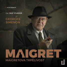 Audiokniha Maigretova trpělivost  - autor Georges Simenon   - interpret Jan Vlasák