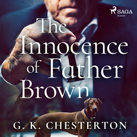 Audiokniha The Innocence of Father Brown  - autor Gilbert Keith Chesterton   - interpret Brian Roberg